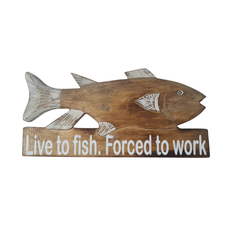 Wall plaque "Born to fish - forced to work" 35 cm