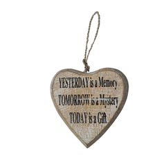 Heart hanging "Yesterday is a memory, Tomorrow is a mystery, Today is a gift" 14 cm