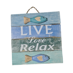 Sign Live Love Relax 30 cm