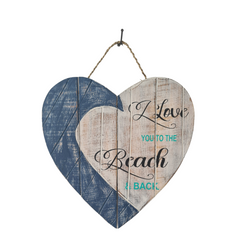 Heart shaped plaque Blue "I love you to the beach and back"