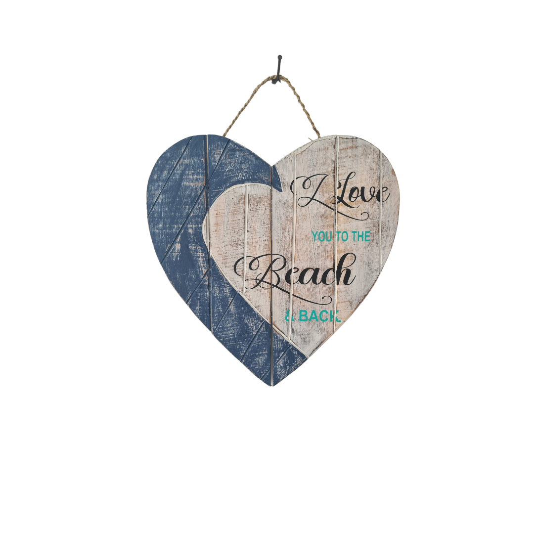Heart shaped plaque Blue "I love you to the beach and back"